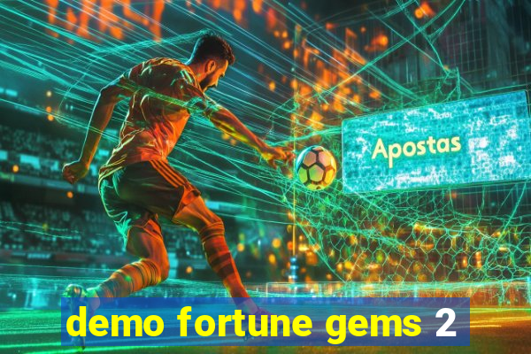 demo fortune gems 2